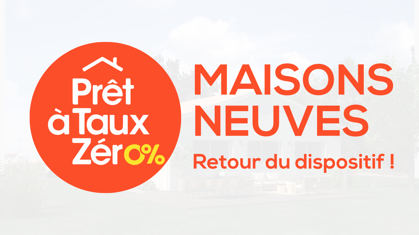 Le Retour du Prêt à Taux Zéro (PTZ) au 1er Février 2025 : Une Opportunité à Saisir avec Maisons Bati Sud