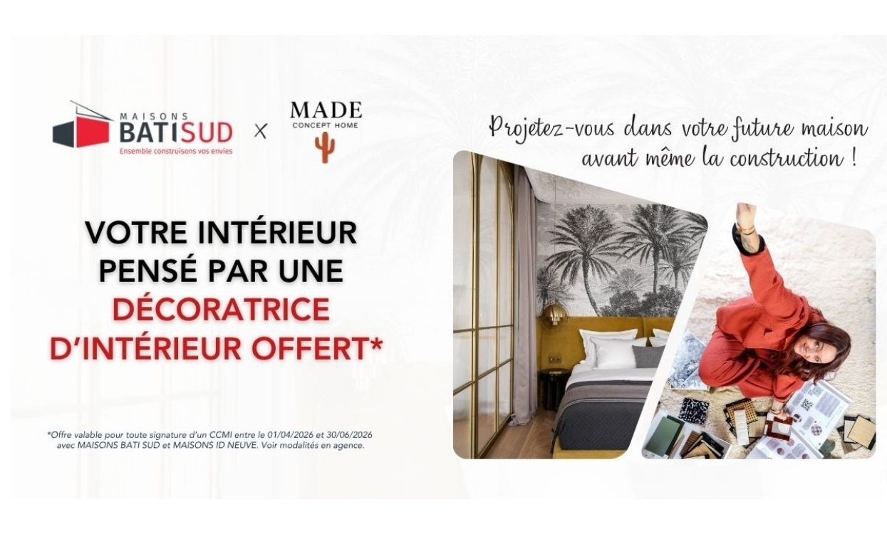 maisons bati sud construction offre decoration interieur printemps 2026
