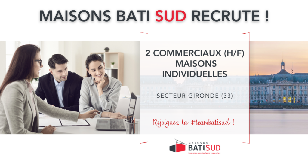 maisons bati sud COMMERCIAL MAISONS INDIVIDUELLES HF 33
